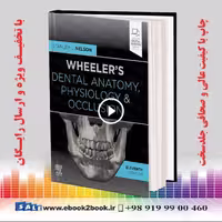 Wheelers Dental Anatomy Physiology and Occlusion 11th Edition