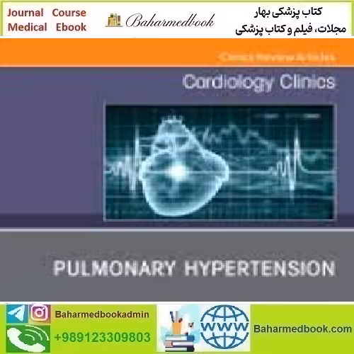Cardiology Clinics Volume 40 Issue 1 2022 TRUE PDF price 3€ - کتاب پزشکی بهار