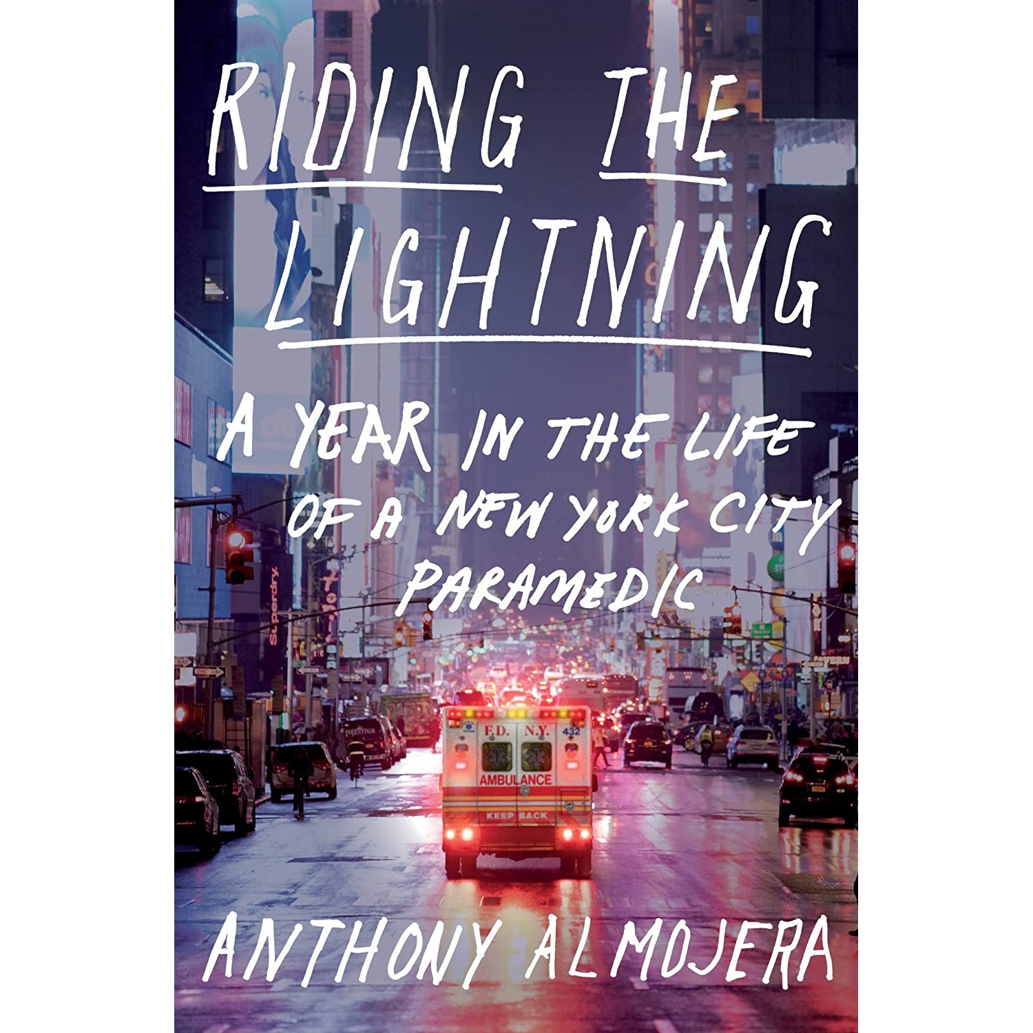 کتاب Riding The Lightning اثر Anthony Almojera انتشارات Mariner Books