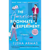 کتاب The American Roommate Experiment اثر Elena Armas انتشارات Atria Books