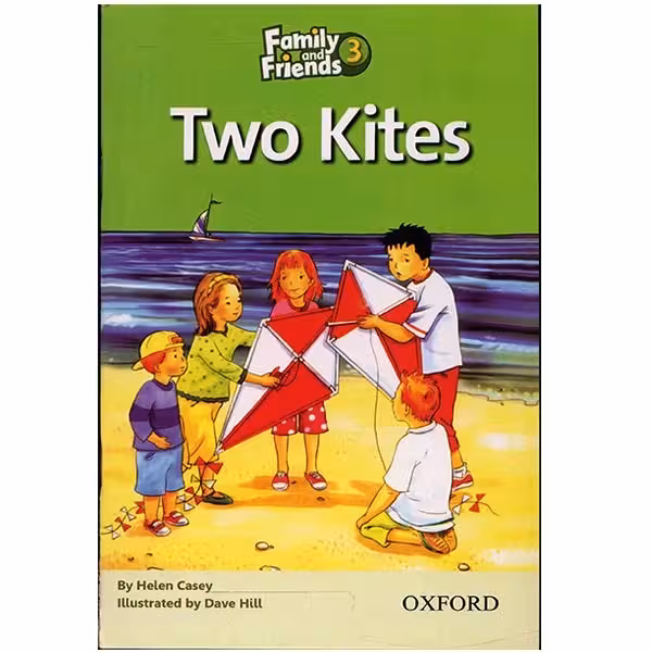 کتاب زبان Two Kites - Family And Friends 3