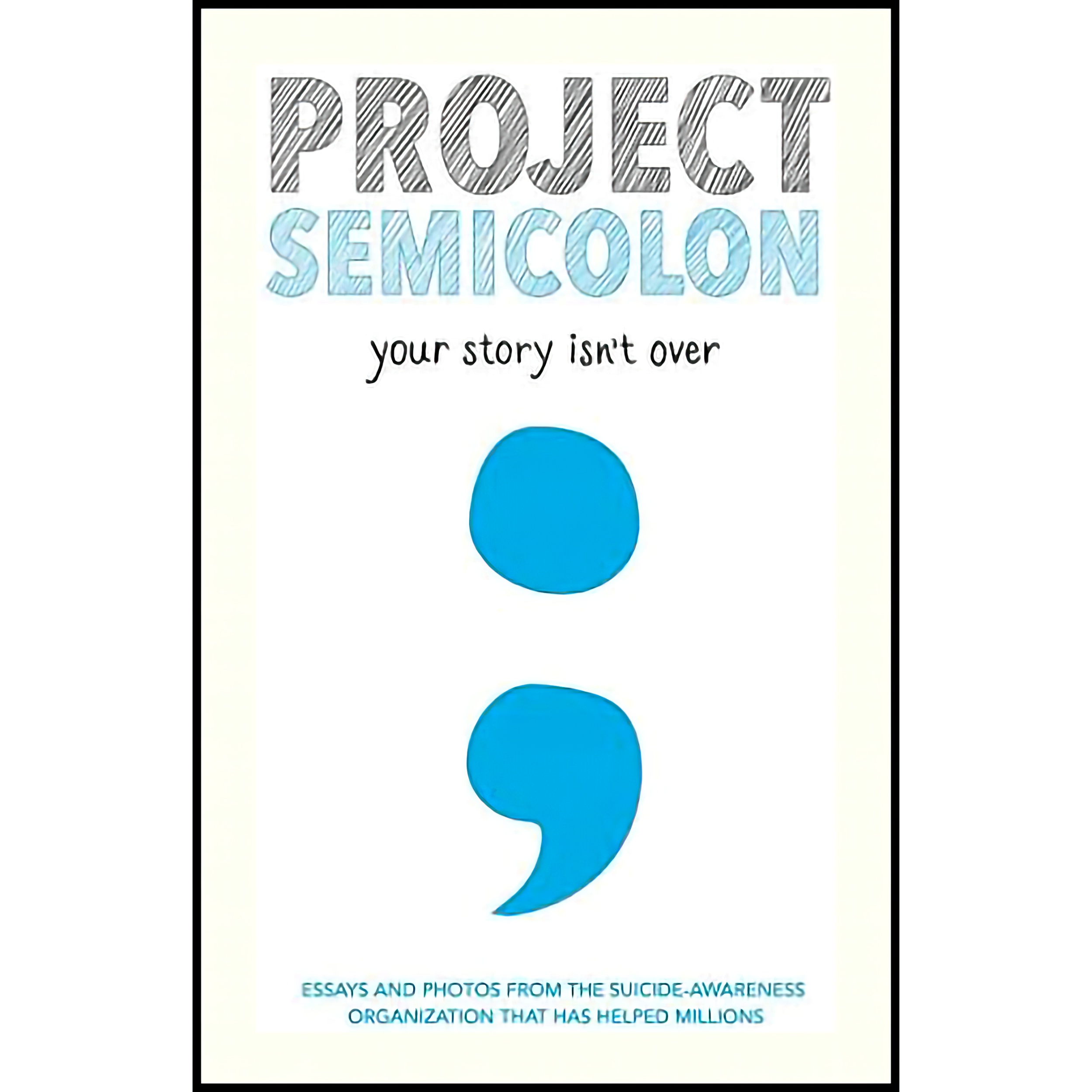 کتاب Project Semicolon اثر Amy Bleuel انتشارات HarperCollins