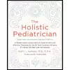 کتاب The Holistic Pediatrician اثر Kathi J. Kemper انتشارات Harper