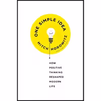 کتاب زبان اصلی One Simple Idea اثر Mitch Horowitz انتشارات Crown