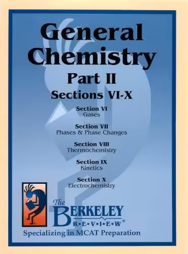 󾕇 دانلود کتاب The Berkeley Review Mcat General Chemistry Part 2, 2011 - دانلود کتاب های دانشگاهی