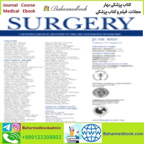 Surgery Volume 173 Issue 1 to Issue 6 2023 TRUE PDF price 8€ - کتاب پزشکی بهار