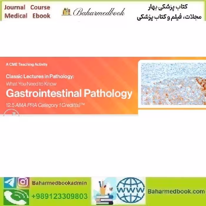Classic Lectures in Pathology What You Need to K