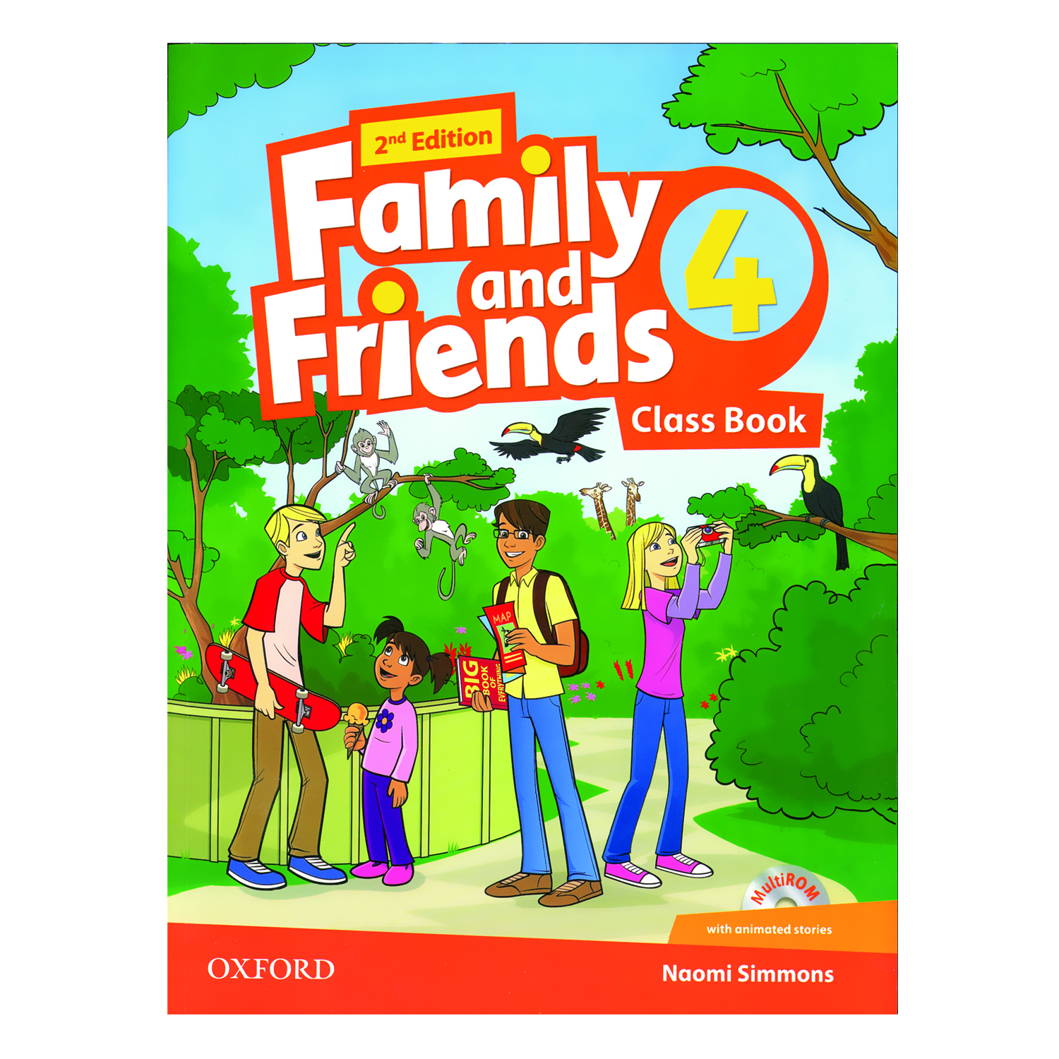 کتاب Family and Friends 4 اثر Naomi Simmons انتشارات Oxford