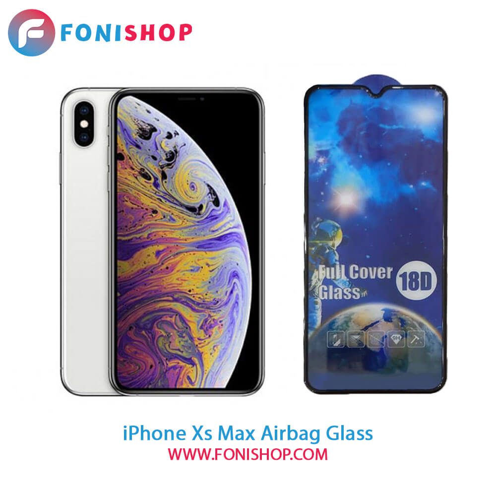 گلس تمام صفحه ایربگ دار آیفون iPhone Xs Max
