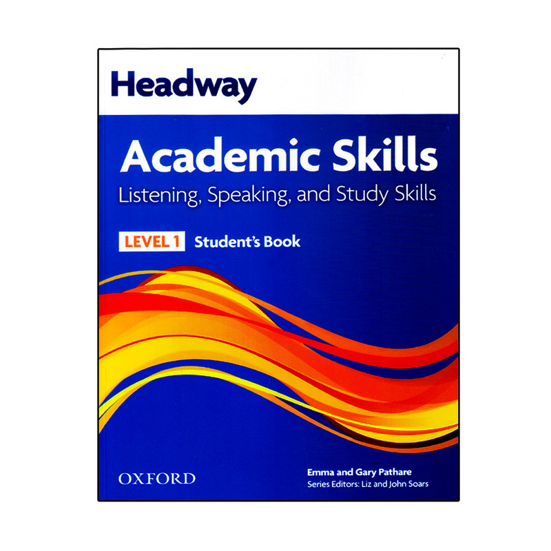 کتابHeadway Academic Skills Level 1 Listening & Speaking اثر Emma And Gary Pathare انتشارات آرماندیس