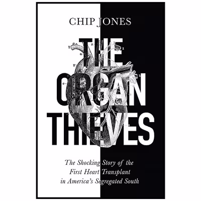 کتاب The Organ Thieves اثر Chip Jones انتشارات Quercus