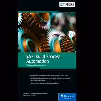 خرید و دانلود نسخه کامل کتاب SAP Build Process Automation The Comprehensive Guide - Pdf