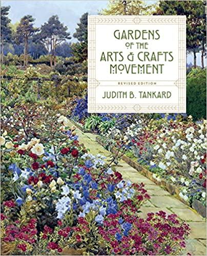  دانلود کتاب Gardens Of The Arts And Crafts Movement, Revised Edition, 2018 - دانلود کتاب های دانشگاهی