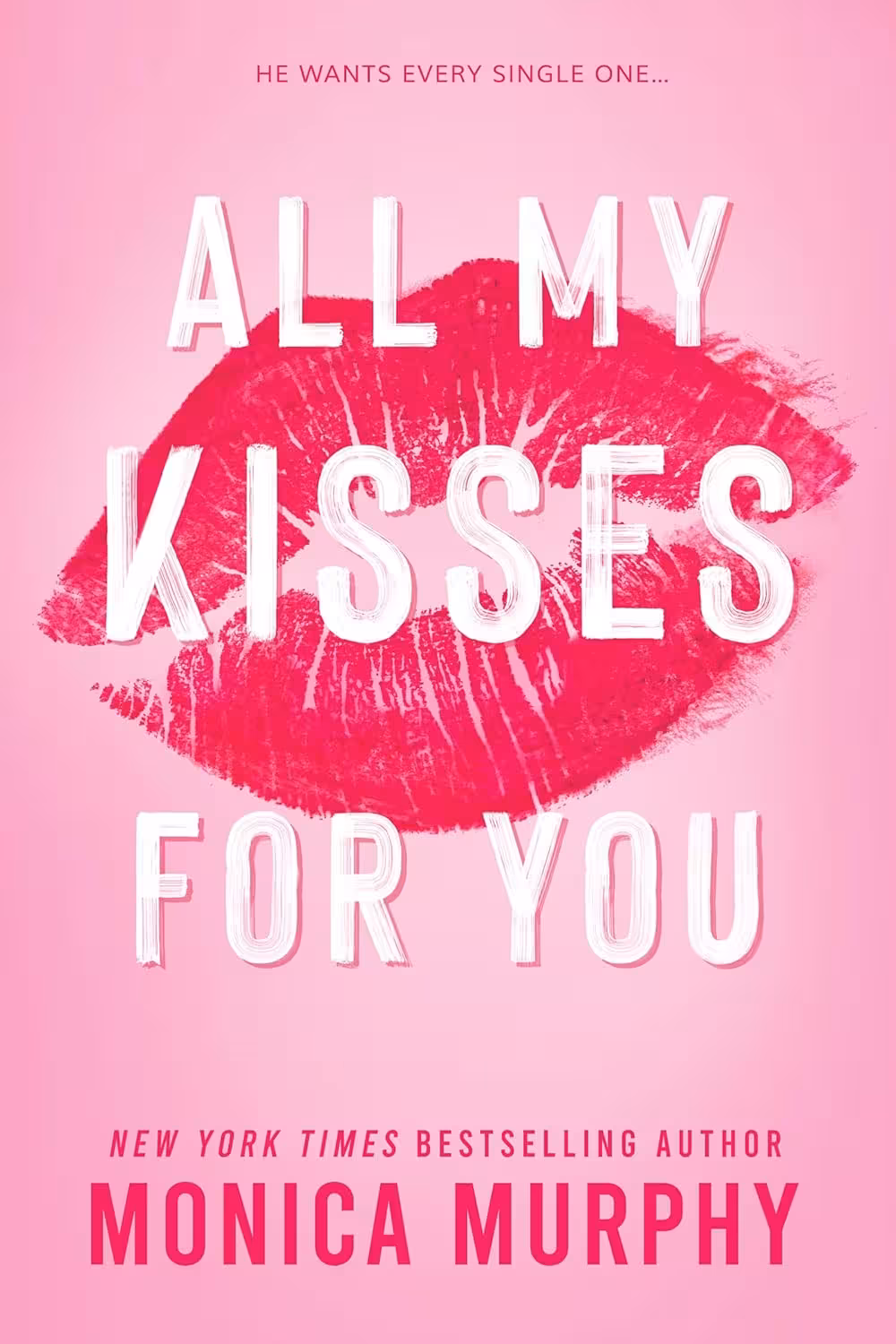 All My Kisses For You (Lancaster Prep Next Generation Book 1) (متن کامل)