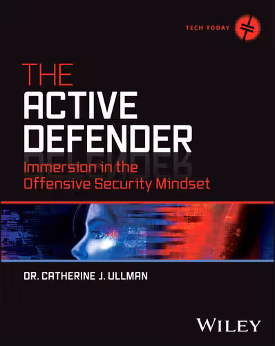 خرید و دانلود نسخه کامل کتاب The Active Defender: Immersion in the Offensive Security Mindset