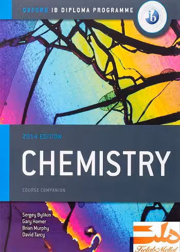 Oxford IB Diploma Program Chemistry: Course Companion 2014