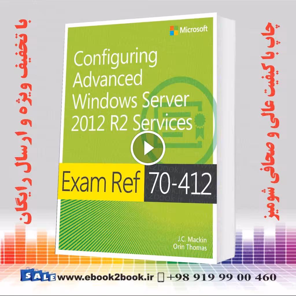 Exam Ref 70-412 Configuring Advanced Windows Server 2012 R2 Services (MCSA)