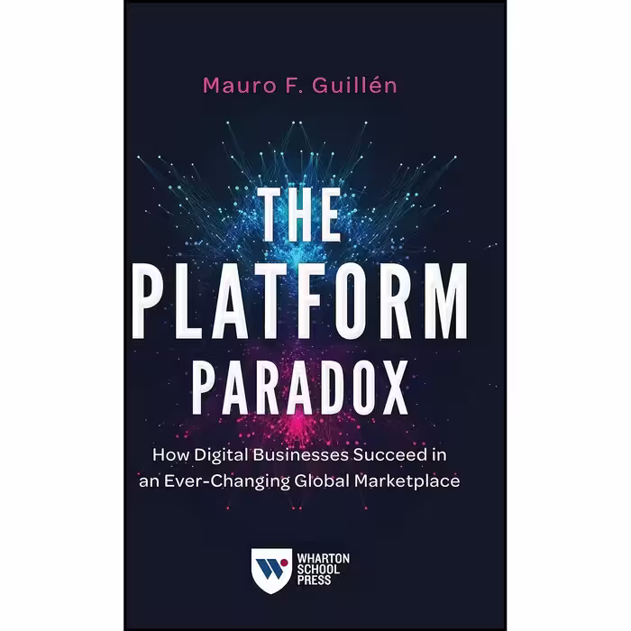 کتاب زبان اصلی The Platform Paradox اثر Mauro F Guillen