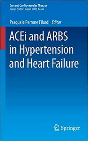 [PDF] دانلود کتاب Acei And Arbs In Hypertension And Heart Failure, 2015