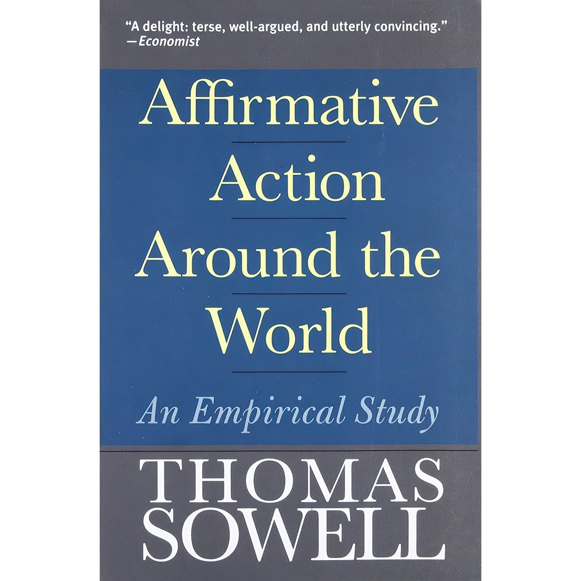 کتاب Affirmative Action Around the World اثر Thomas Sowell انتشارات Yale University Press