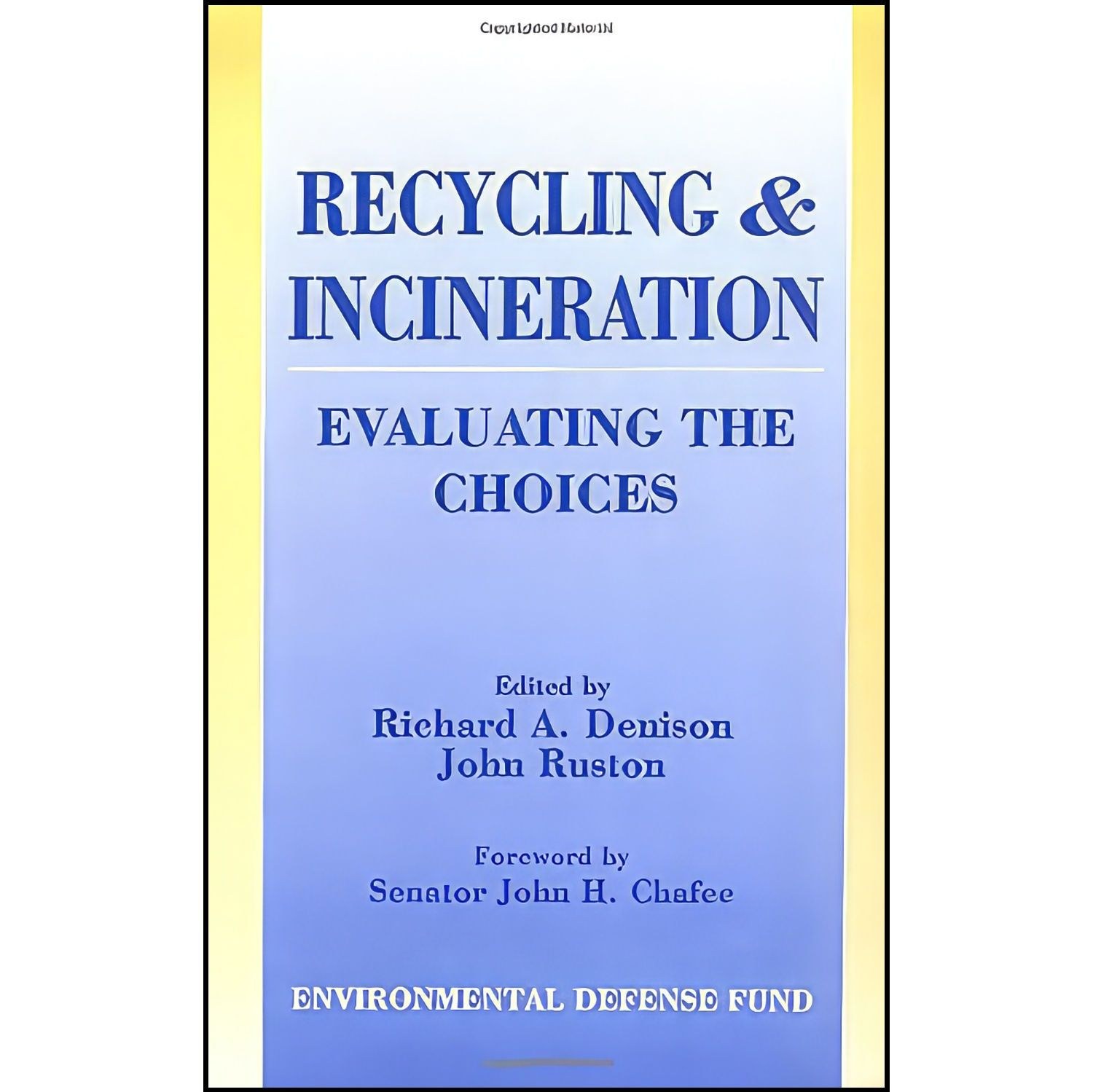 کتاب زبان اصلی Recycling and Incineration اثر جمعی از نویسندگان