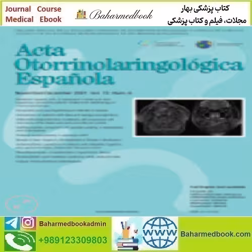 Acta Otorrinolaringologica English Edition Volume 72 Issues