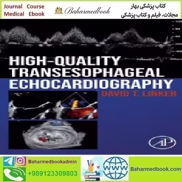 High Quality Transesophageal Echocardiography 2022 TRUE P