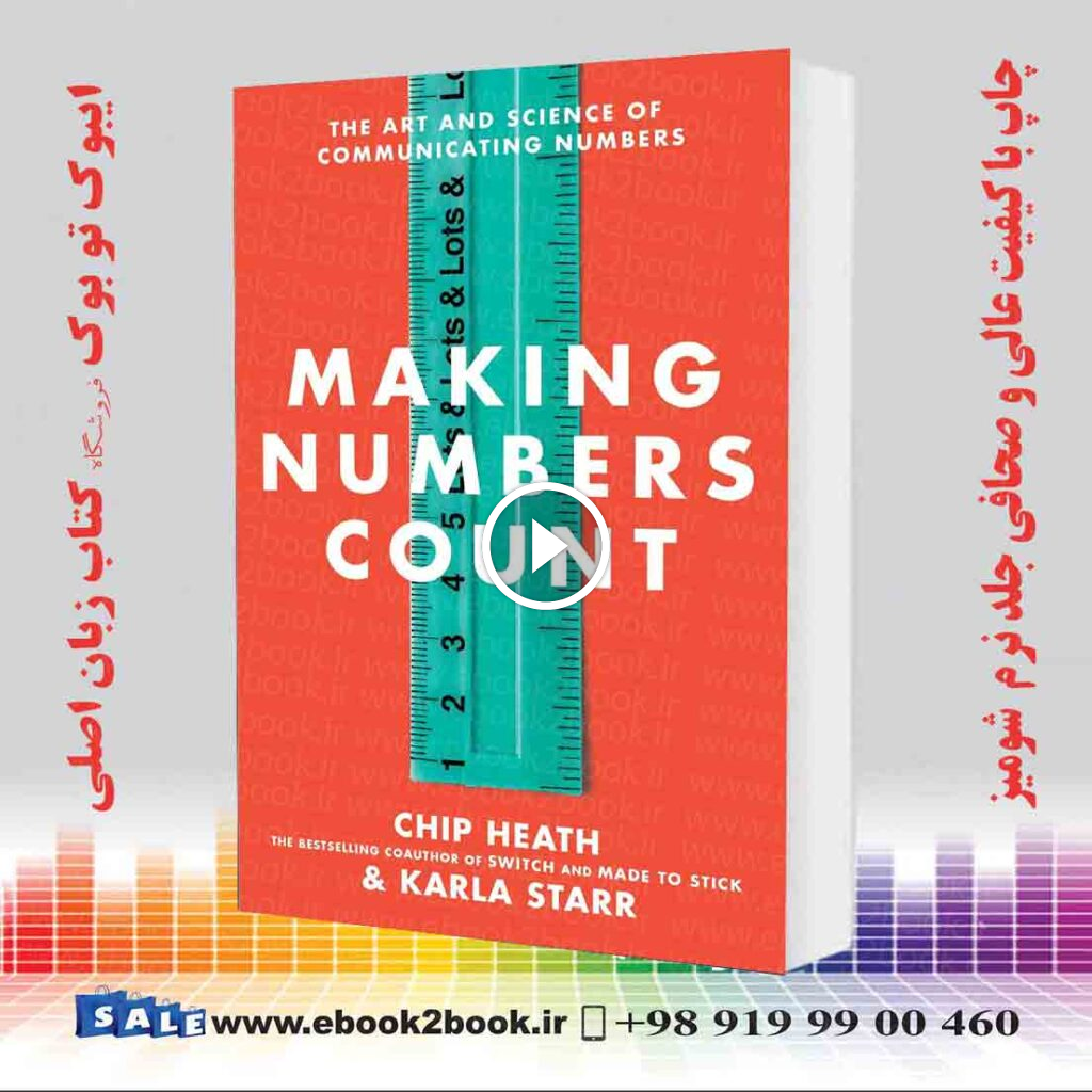 Making Numbers Count: The Art and Science of Communicating