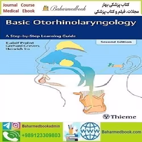 Basic Otorhinolaryngology A Step by Step Learning Guide 2018