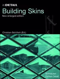 󾕇 دانلود کتاب In Detail - Building Skins - دانلود کتاب های دانشگاهی
