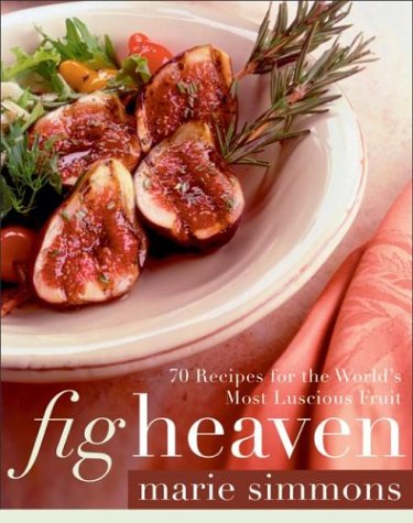 خرید و دانلود نسخه کامل کتاب Fig Heaven: 70 Recipes for the World's Most Luscious Fruit - PDF