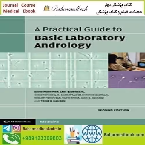 A Practical Guide to Basic Laboratory Andrology 2022