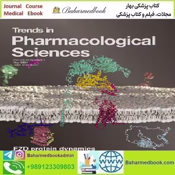 Trends in Pharmacological Sciences Volume 45 Issue 1 to 5 2024