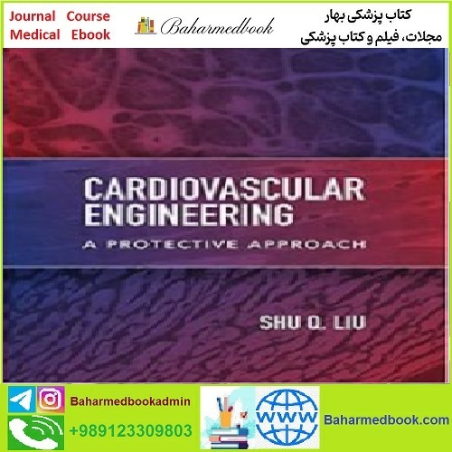 Cardiovascular Engineering TRUE PDF price 1€ - کتاب پزشکی بهار