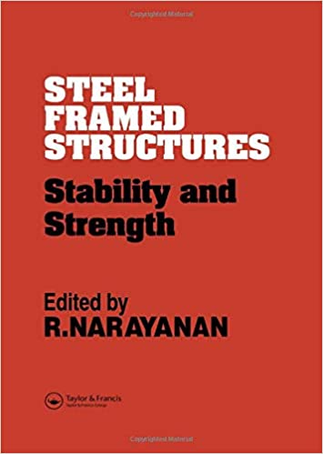  دانلود کتاب Steel Framed Structures - Stability and Strength, 1990 - دانلود کتاب های دانشگاهی