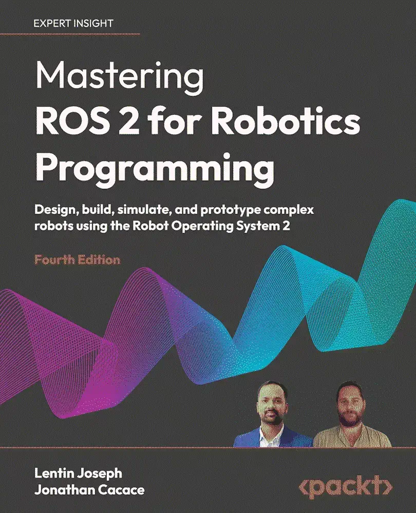 کتاب Mastering ROS 2 for Robotics Programming