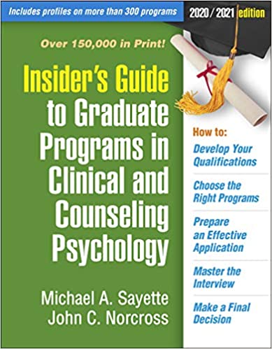 خرید و دانلود نسخه کامل کتاب Insider's Guide to Graduate Programs in Clinical and Counseling Psychology: 2020/2021 Edition - Pdf