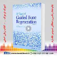 30 Years of Guided Bone Regeneration (GBR) 3rd Edition