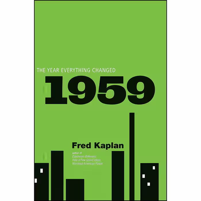 کتاب 1959 اثر Fred Kaplan and Fred M. Kaplan انتشارات Wiley
