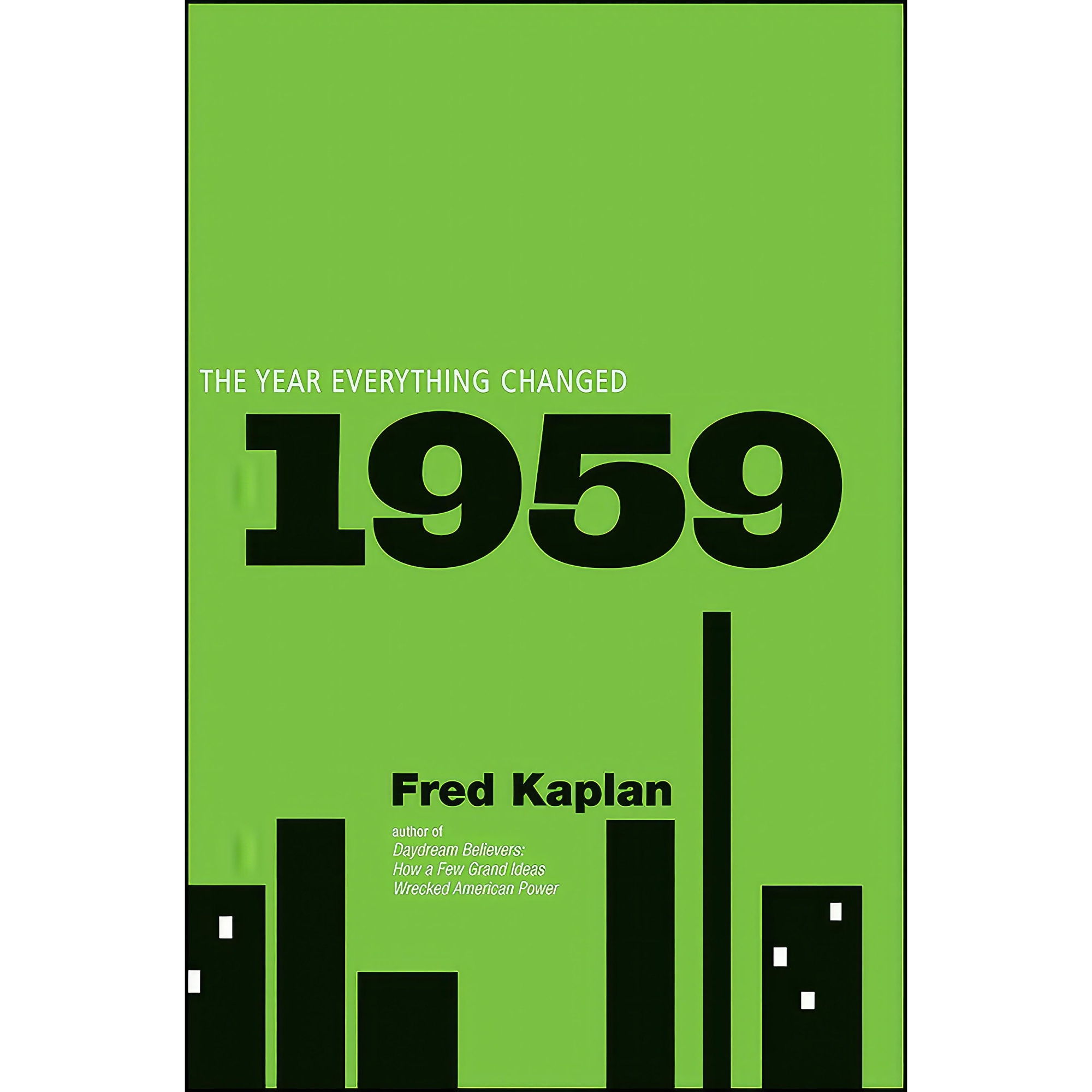 کتاب 1959 اثر Fred Kaplan and Fred M Kaplan انتشارات Wiley