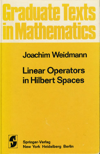 خرید و دانلود نسخه کامل کتاب Linear Operators in Hilbert Spaces