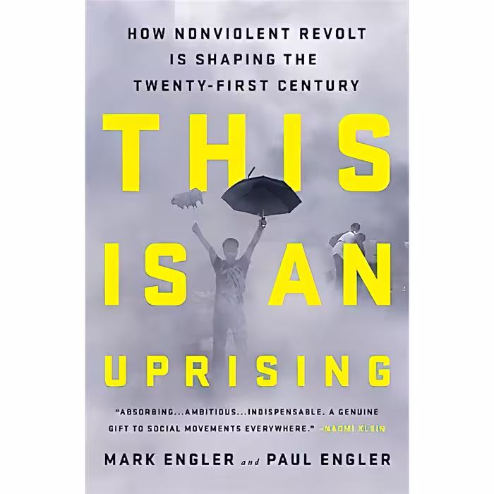 کتاب زبان اصلی This Is an Uprising اثر Mark Engler and Paul Engler
