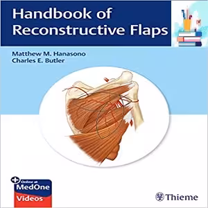 Handbook of Reconstructive Flaps 2021 PDF VIDEOS - کتاب پزشکی بهار