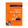 کتاب Oxford Word Skills Intermediate اثر Ruth Gairns and Stuart Redman انتشارات Oxford