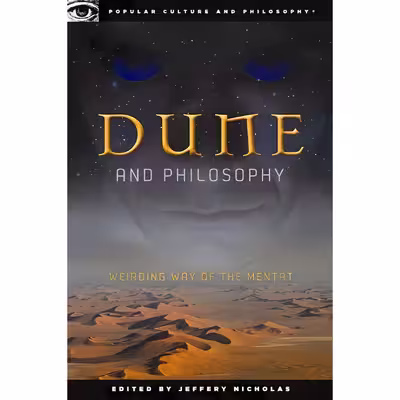 کتاب Dune and Philosophy اثر Roy Jackson انتشارات Open Court
