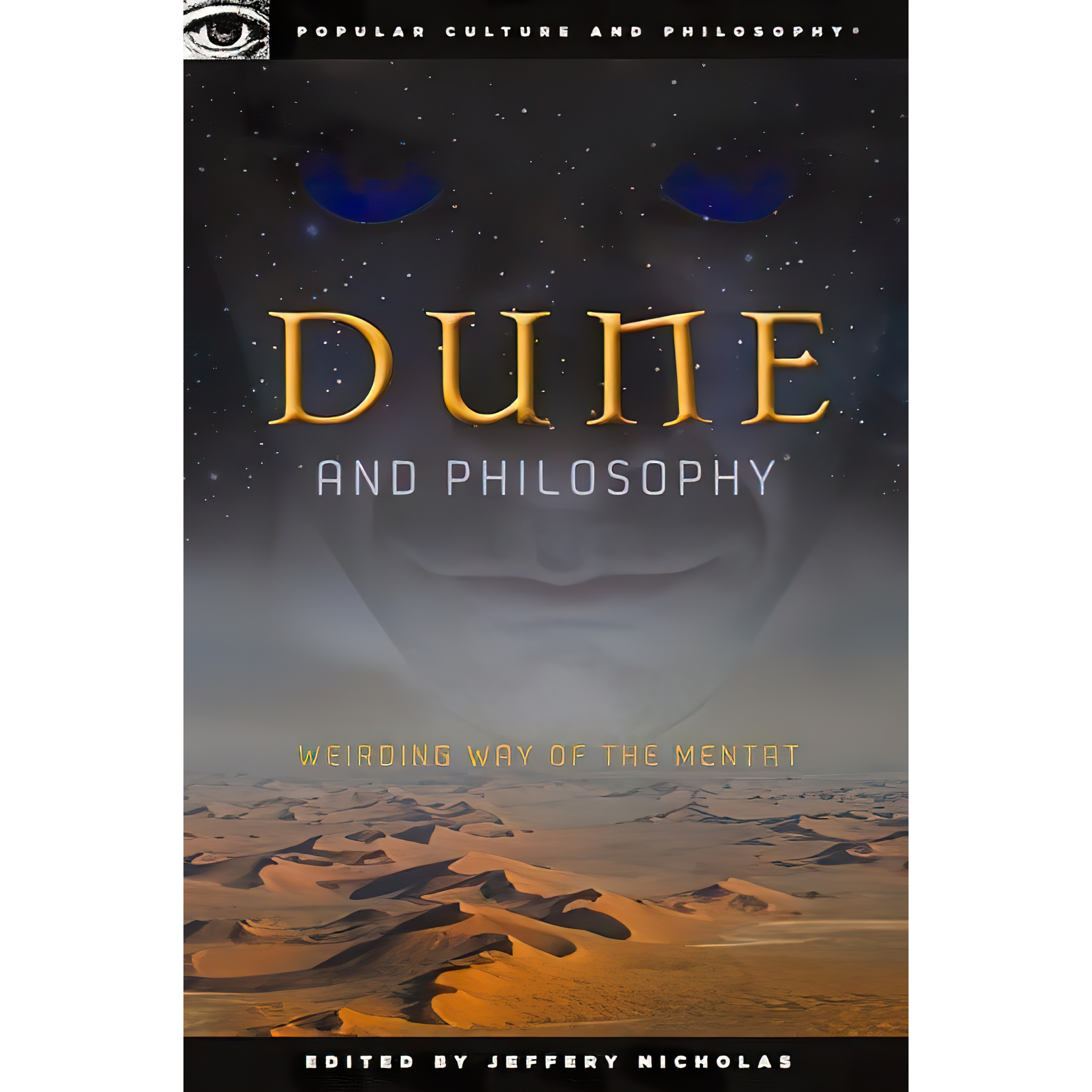 کتاب Dune and Philosophy اثر Roy Jackson انتشارات Open Court
