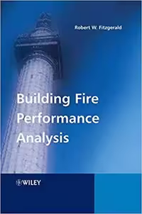 󾕇 دانلود کتاب Fitzgerald R. W., Building Fire Performance Analysis, 2004 - دانلود کتاب های دانشگاهی