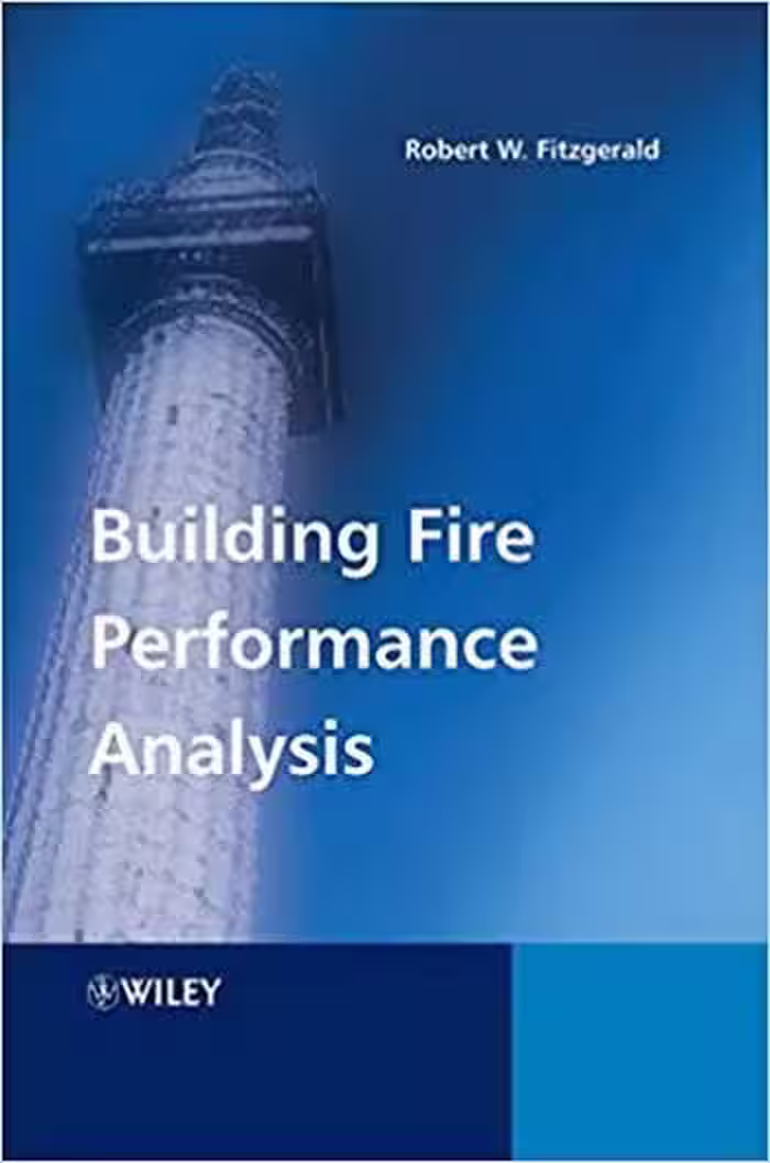 󾕇 دانلود کتاب Fitzgerald R. W., Building Fire Performance Analysis, 2004 - دانلود کتاب های دانشگاهی