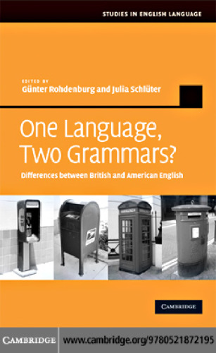 خرید و دانلود نسخه کامل کتاب One Language, Two Grammars?: Differences between British and American English