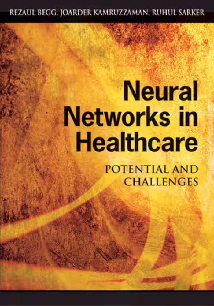 خرید و دانلود نسخه کامل کتاب Neural Networks in Healthcare: Potential And Challenges